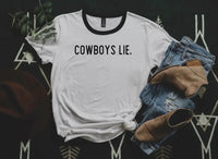 Cowboys Lie Ringer T-Shirt (RED)