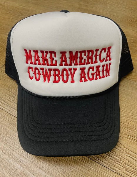 Make America Cowboy Again